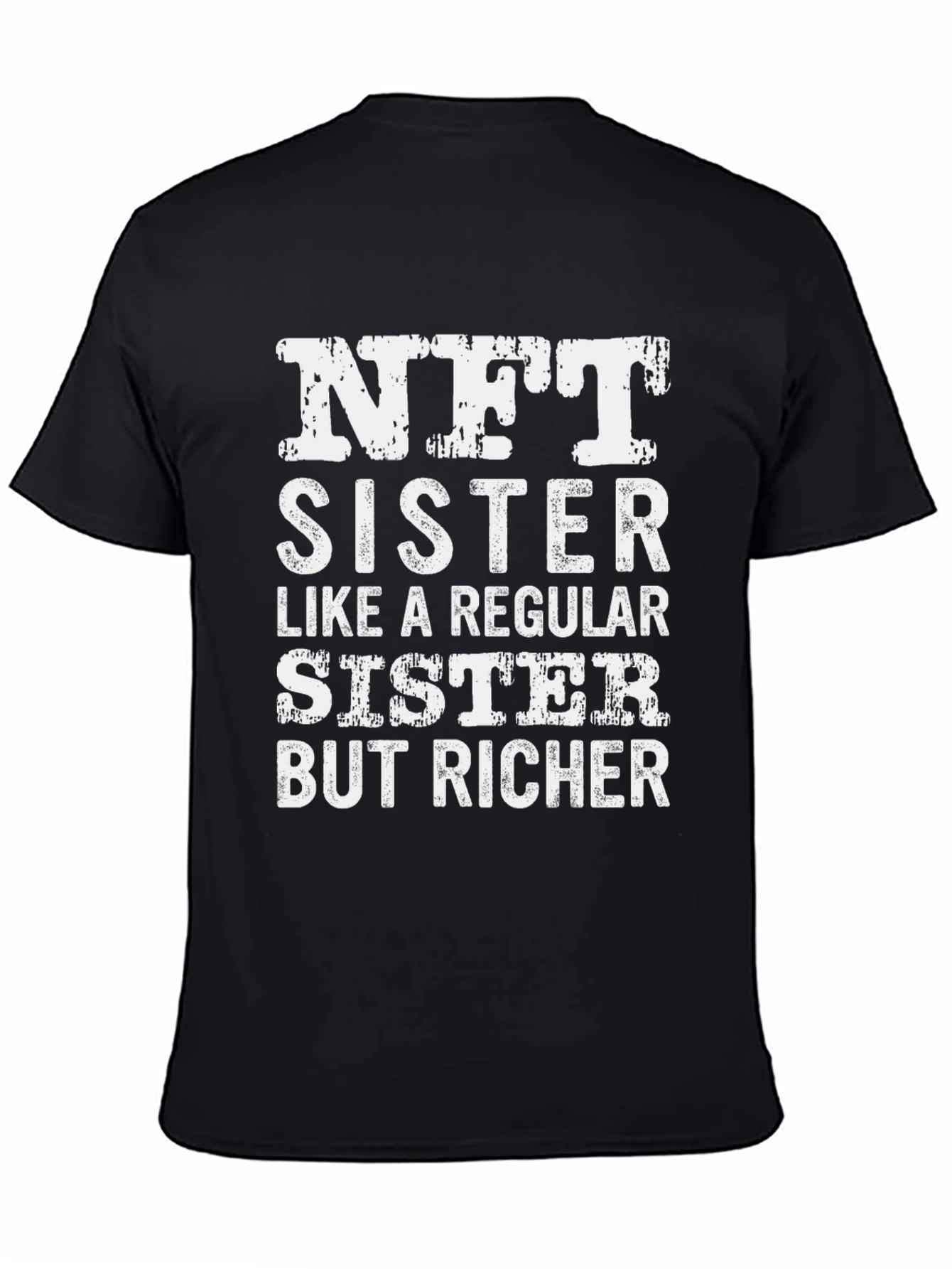 NFT Sister Graphic T-Shirt Funny Crypto Tee