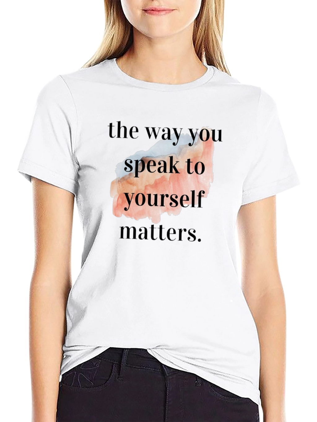Motivational Quote T-Shirt - Speak to Yourself Matters