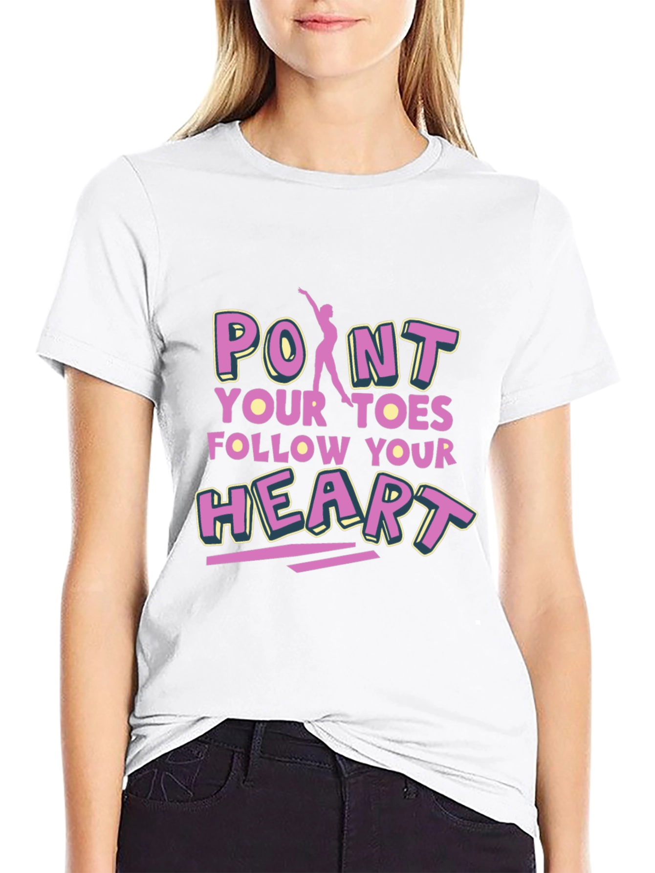Point Your Toes Follow Your Heart Black T-Shirt