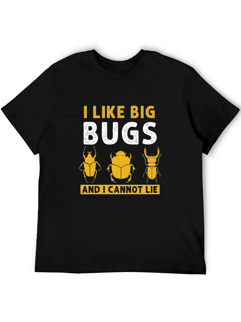 I Like Big Bugs T-Shirt