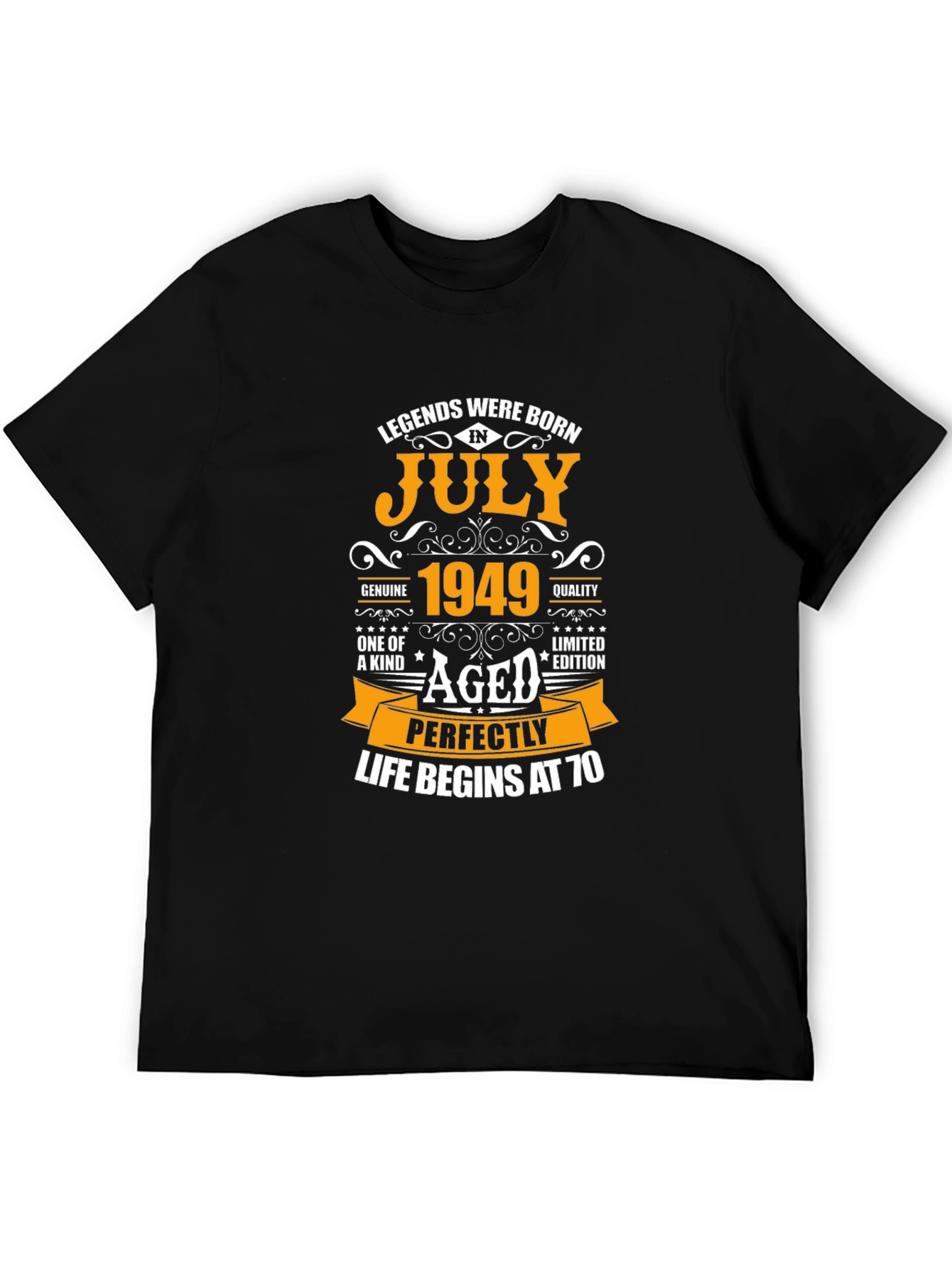 Legends Born in July 1949 Aged Perfectly T-Shirt