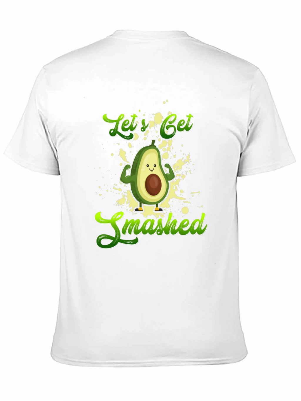 Lets Get Smashed Avocado T-Shirt