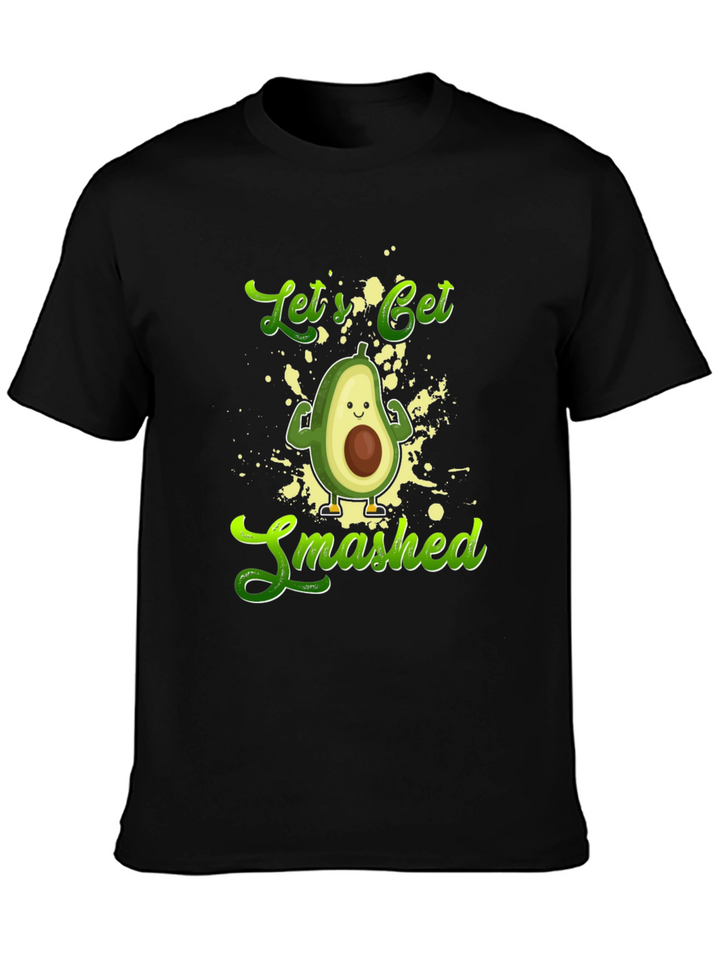 Lets Get Smashed Avocado T-Shirt
