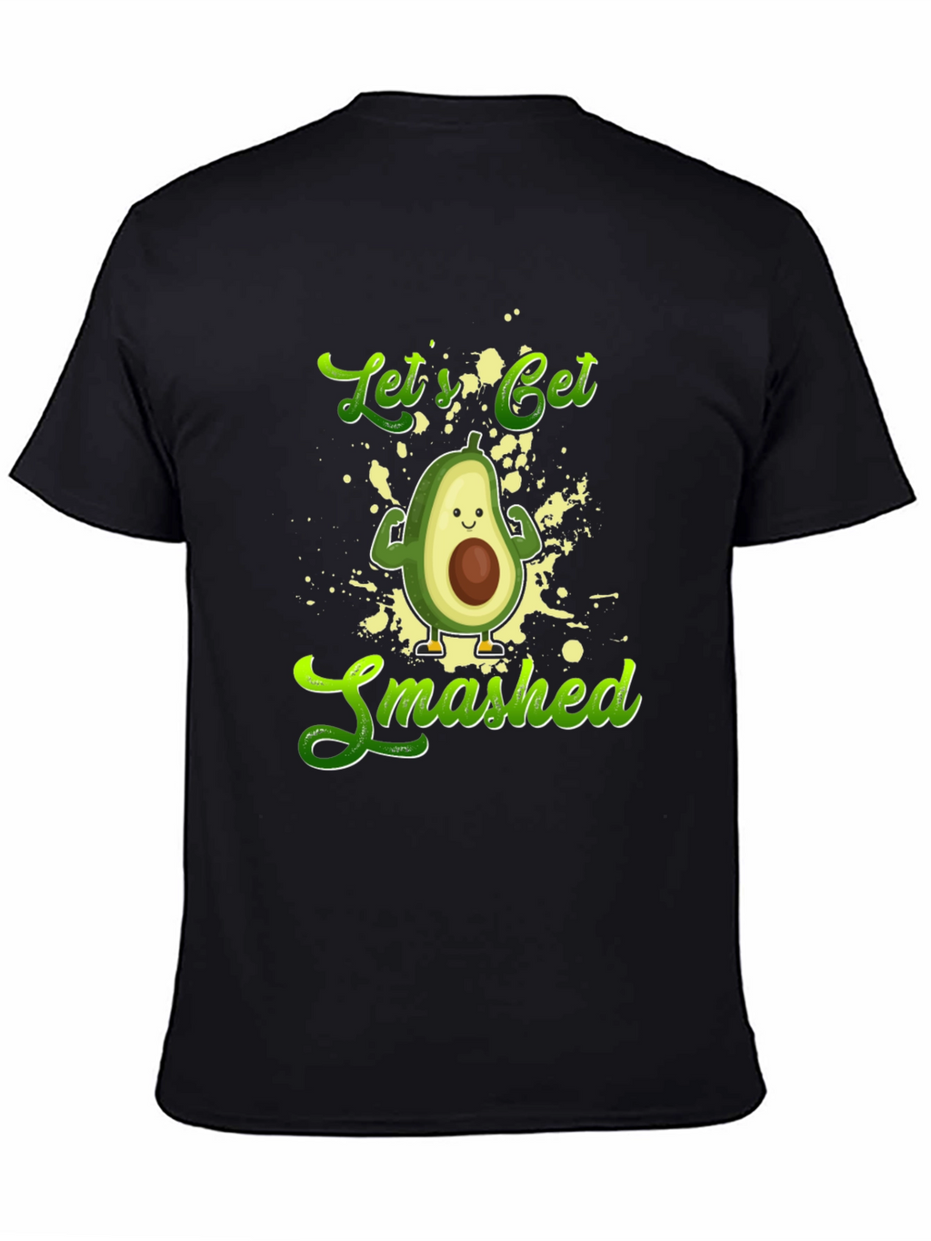 Lets Get Smashed Avocado T-Shirt