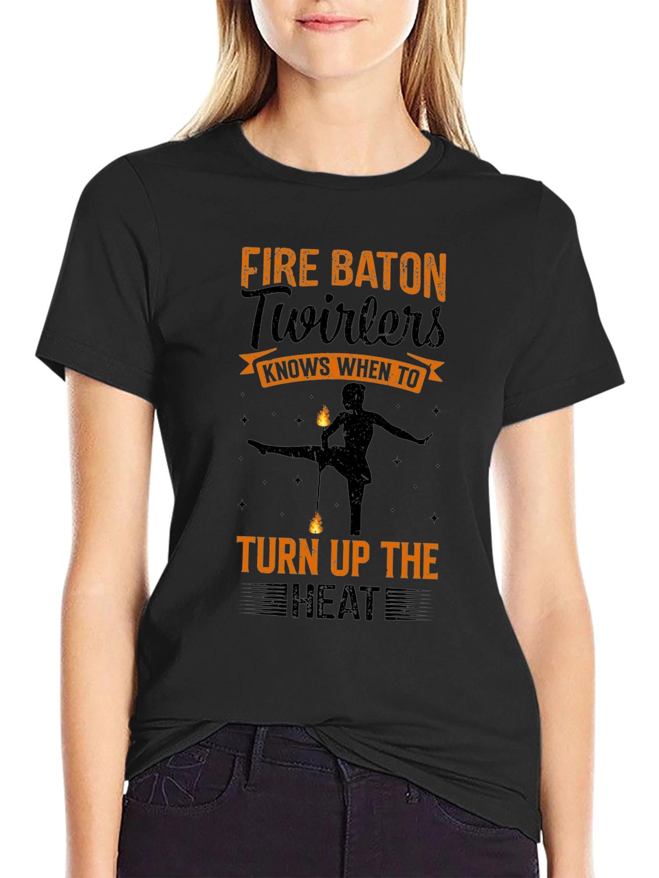 Fire Baton Twirlers T-Shirt - Turn Up the Heat!