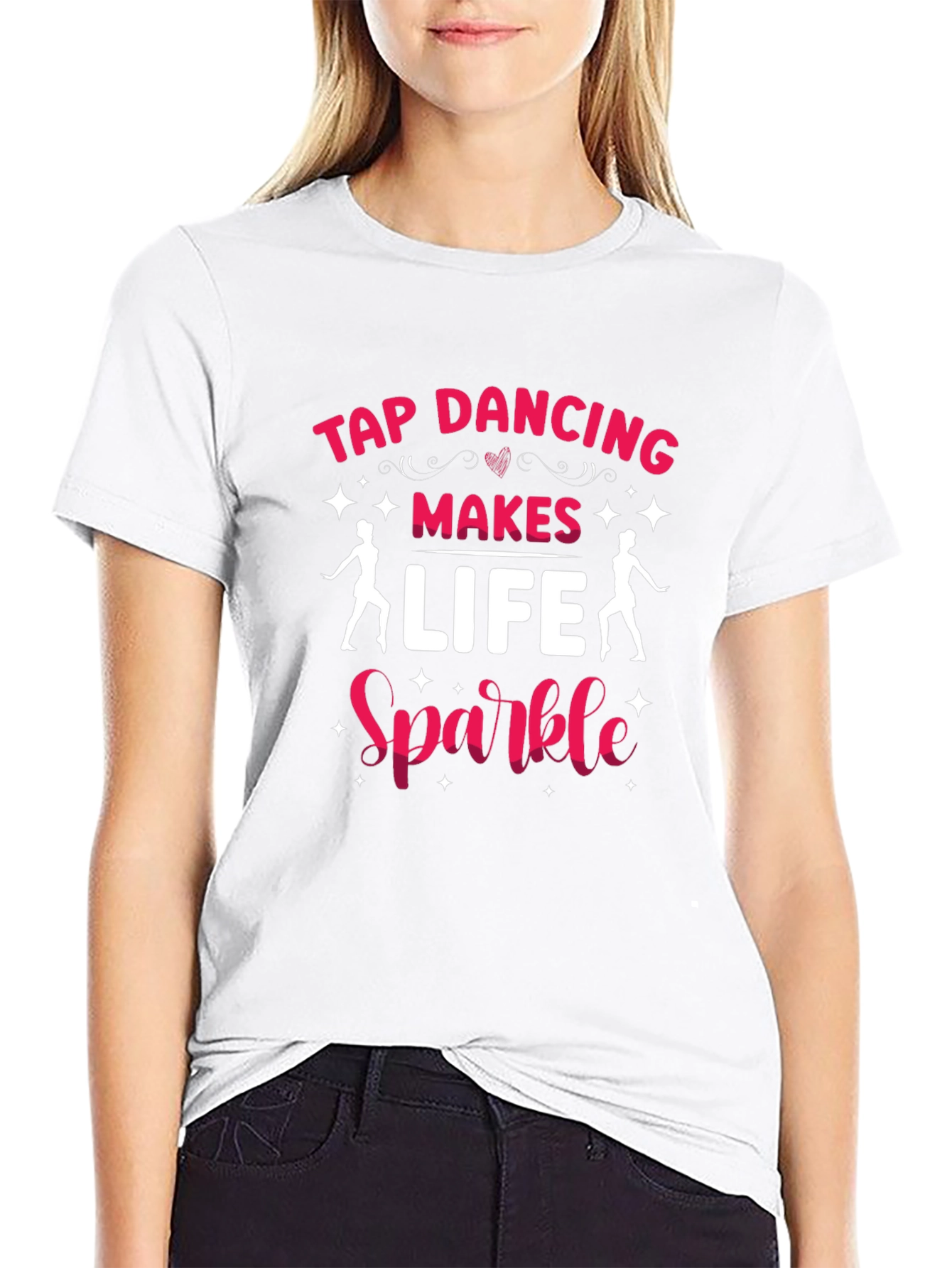 Tap Dancing Makes Life Sparkle T-Shirt