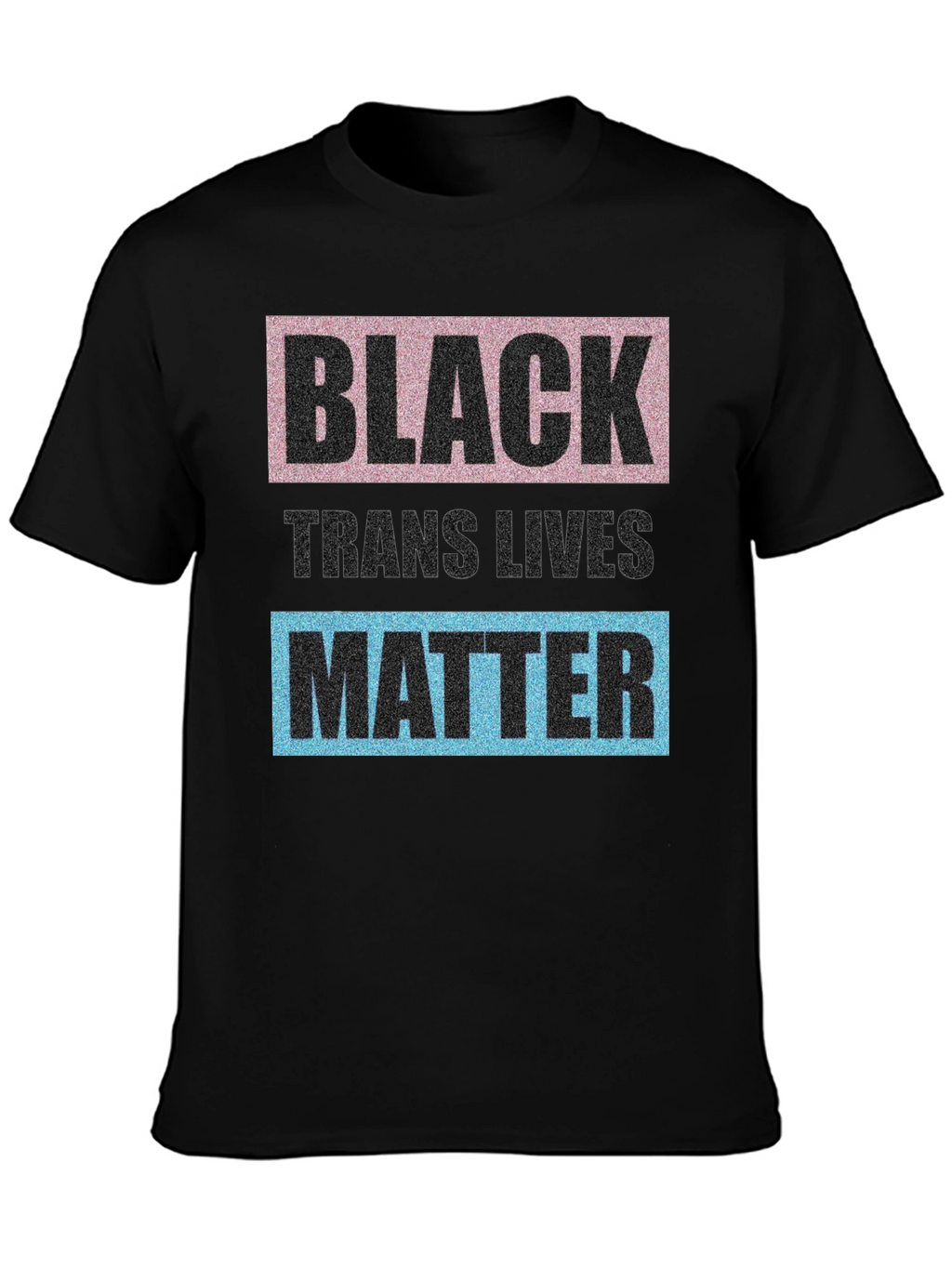 Black Trans Lives Matter Graphic T-Shirt