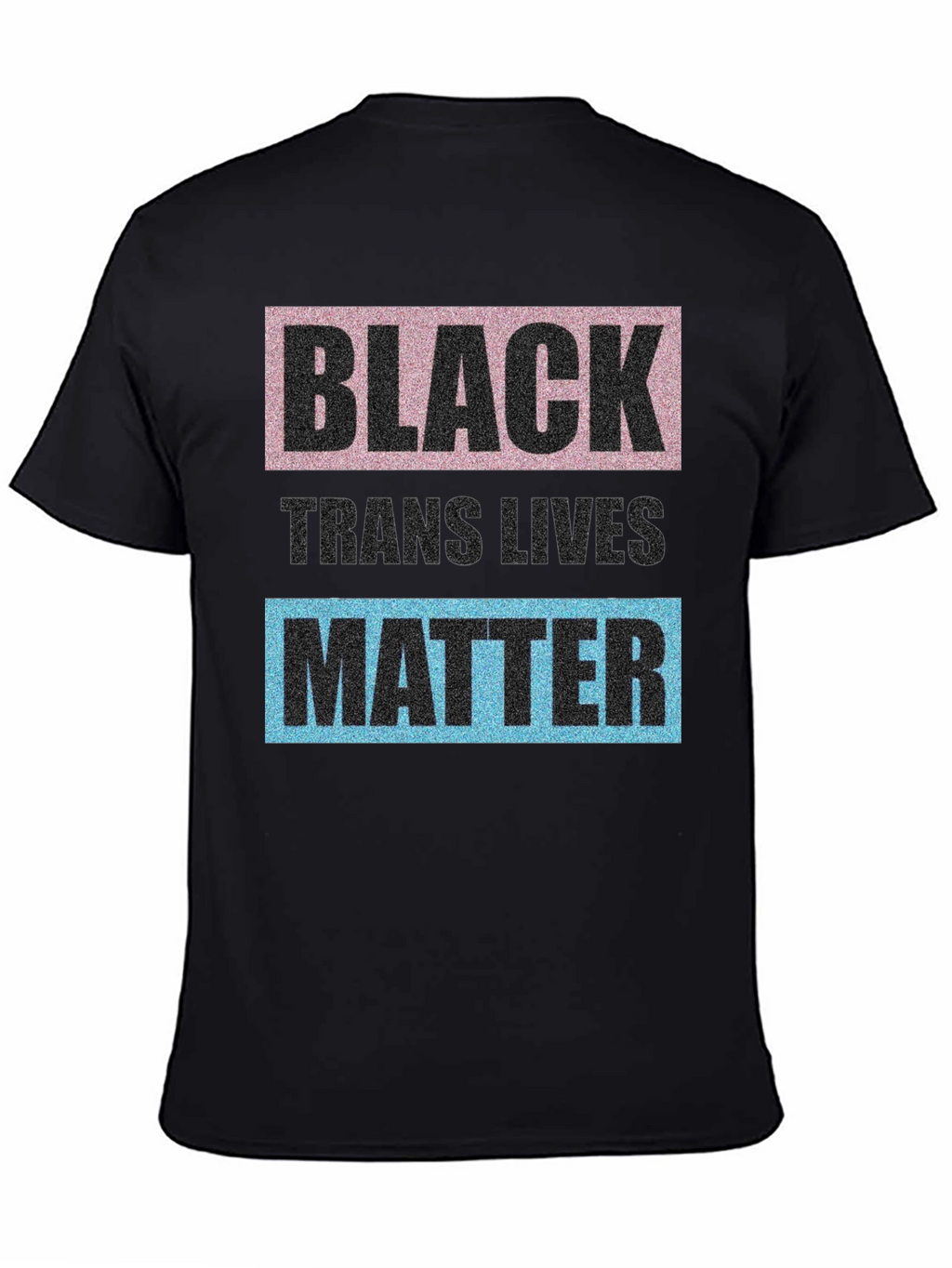 Black Trans Lives Matter Graphic T-Shirt