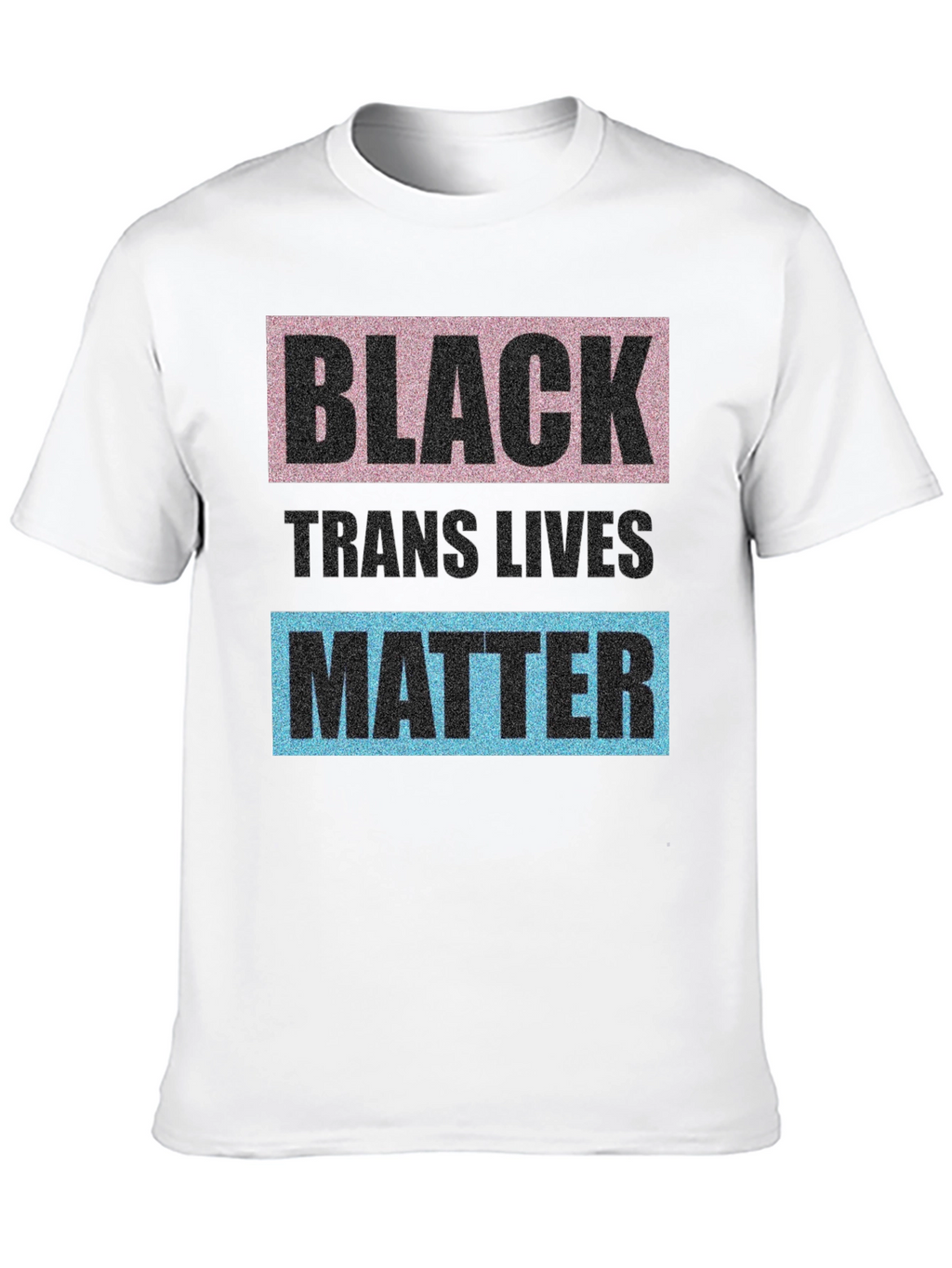Black Trans Lives Matter Graphic T-Shirt