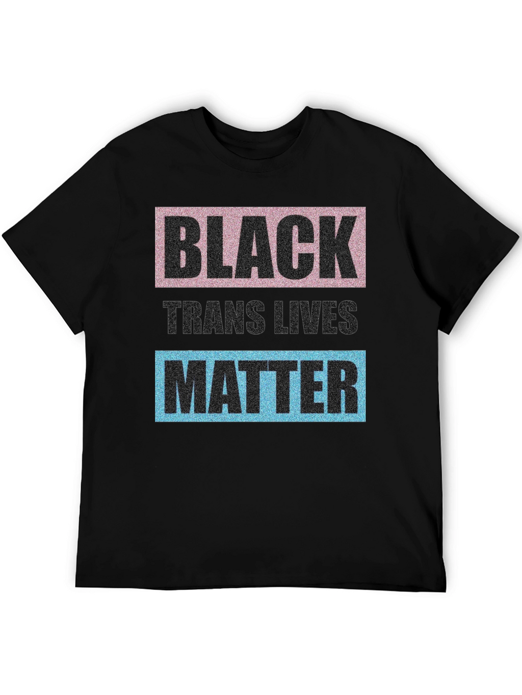 Black Trans Lives Matter Graphic T-Shirt