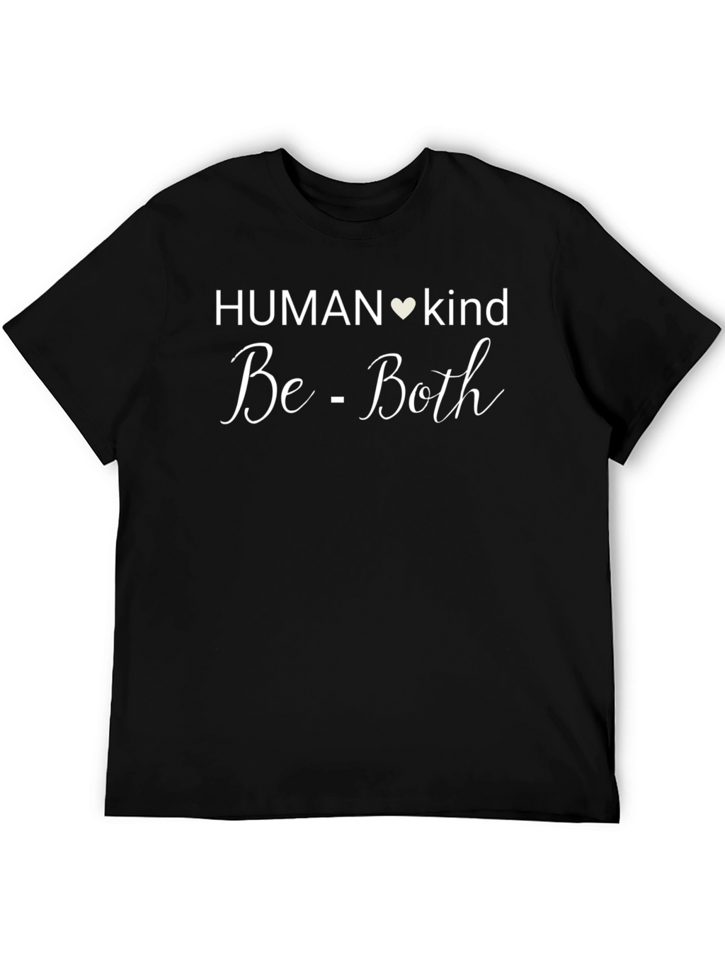 Human Kind Be Both Black T-Shirt