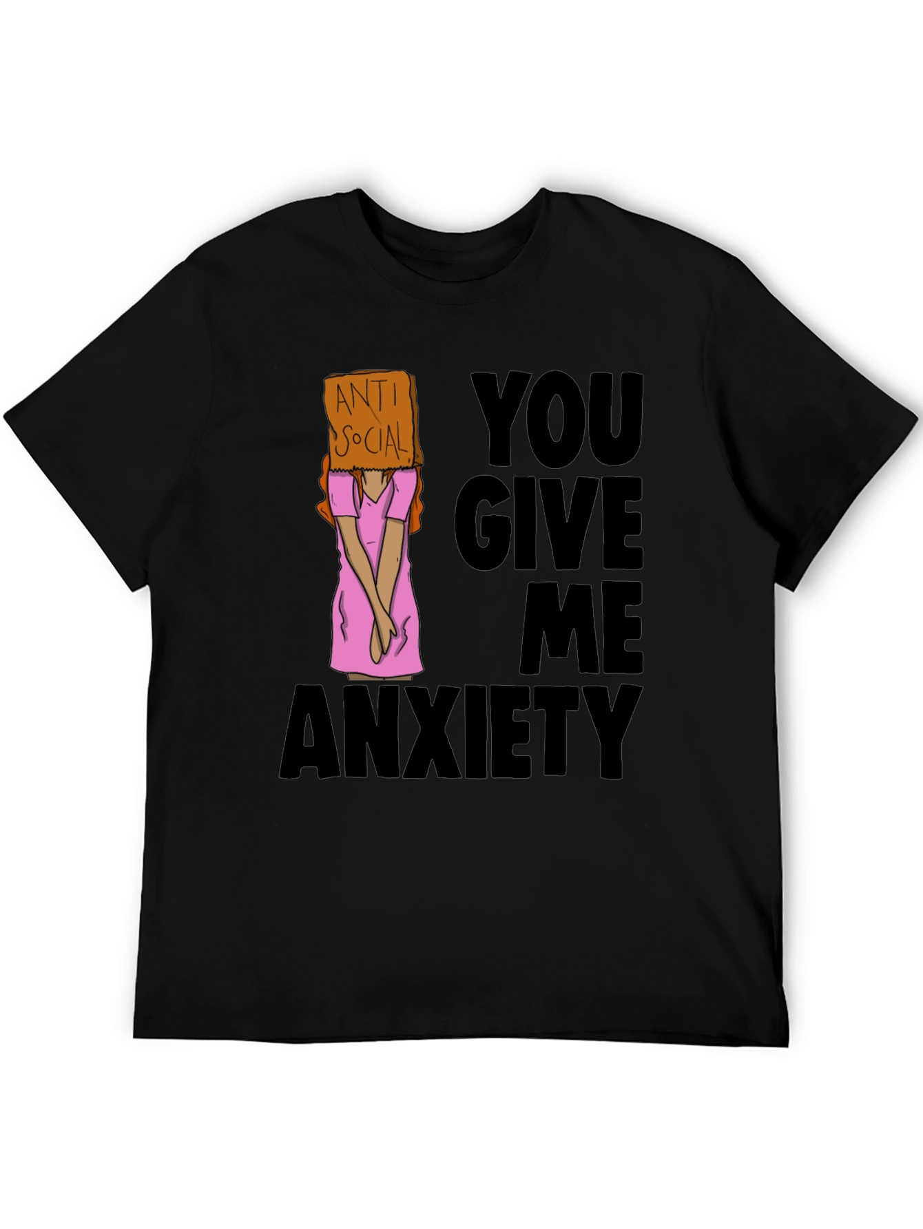 Anti Social You Give Me Anxiety Graphic Tee