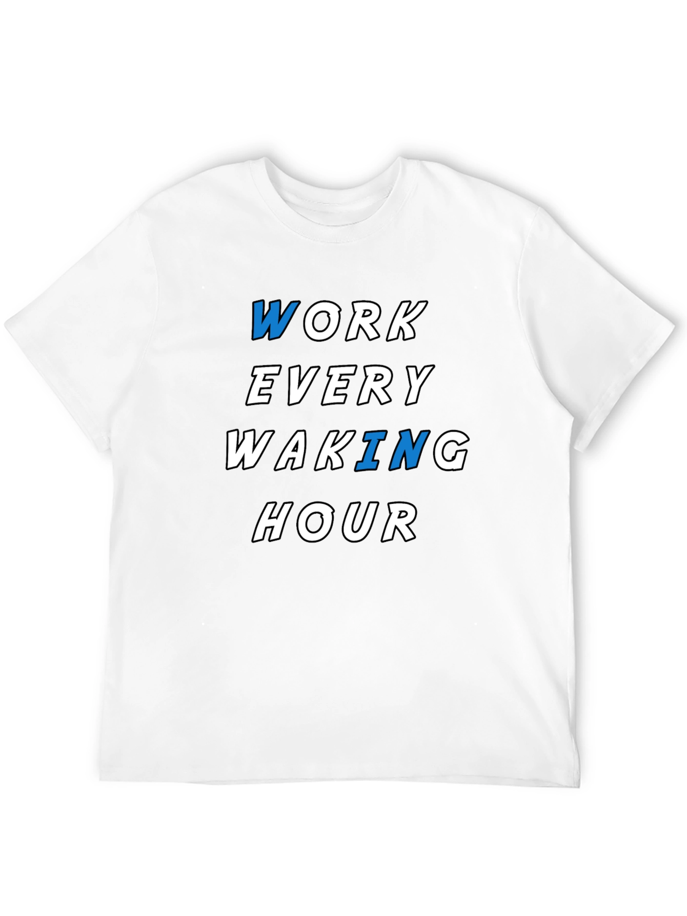 Work Every Waking Hour Graphic Tee - Black