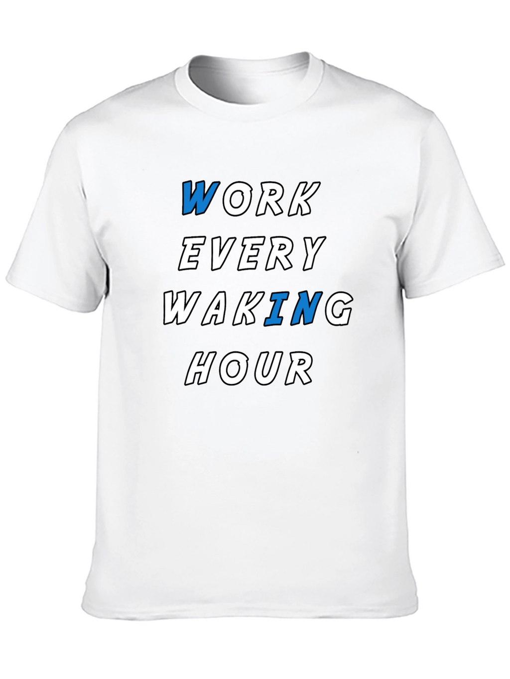 Work Every Waking Hour Graphic Tee - Black