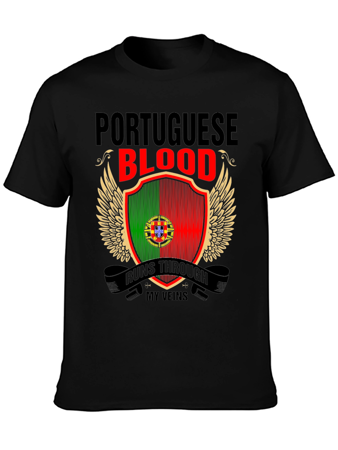 Portuguese Blood Runs Through My Veins T-Shirt