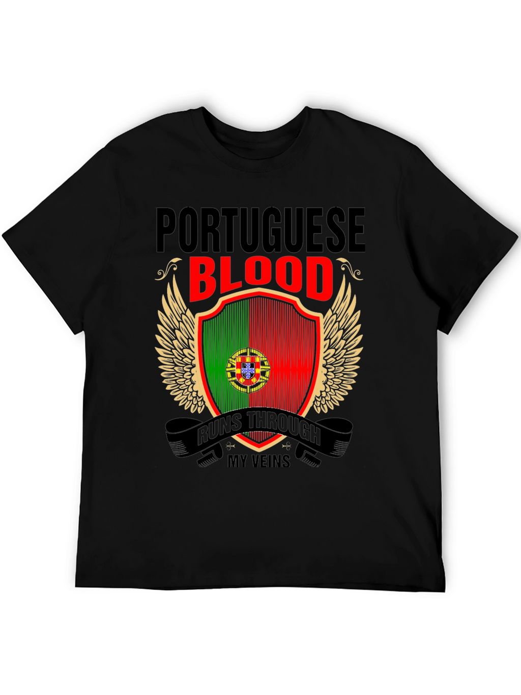 Portuguese Blood Runs Through My Veins T-Shirt