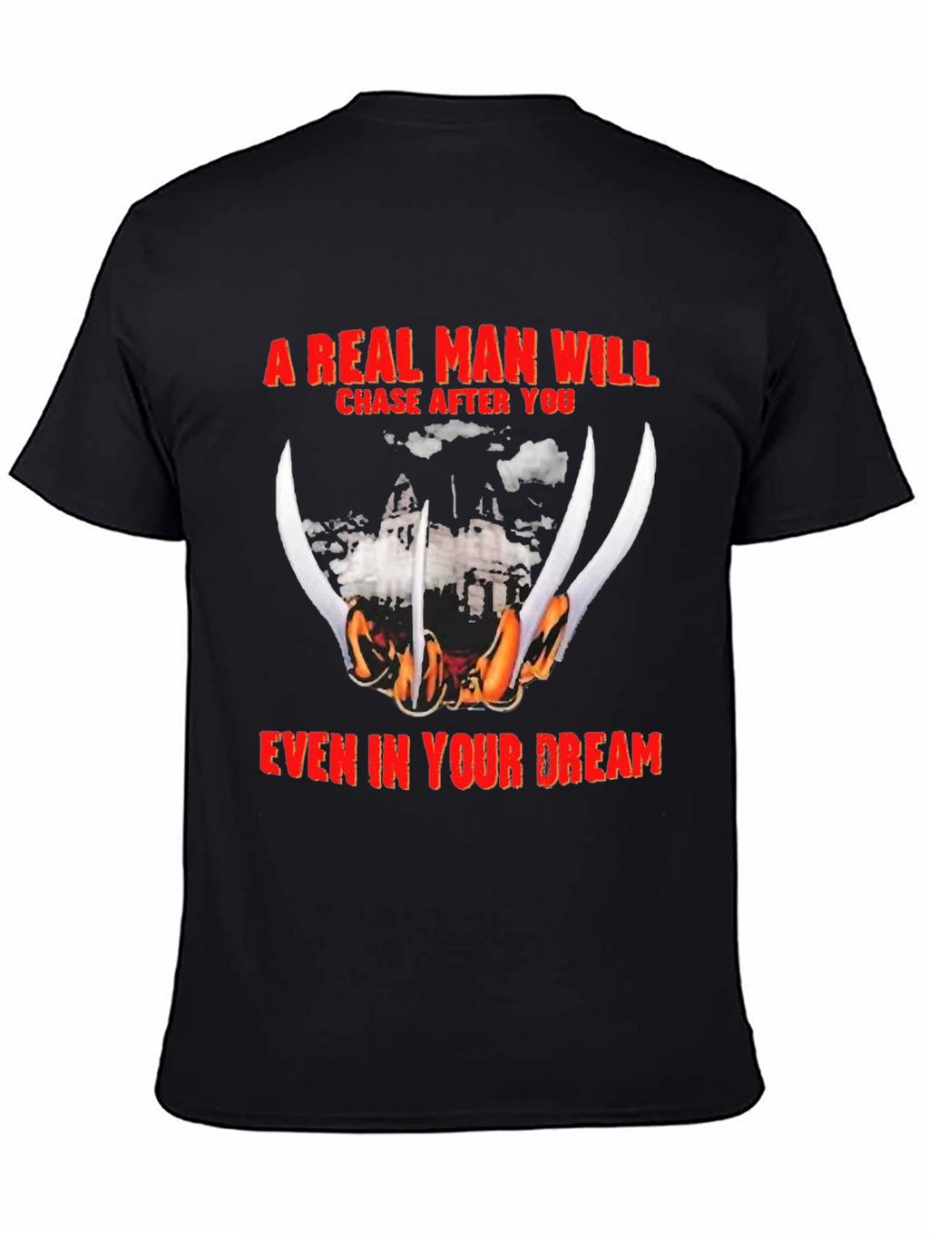 A Real Man Freddy Krueger T-Shirt