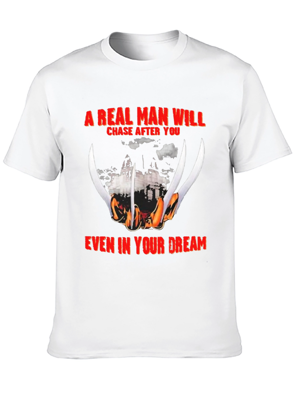 A Real Man Freddy Krueger T-Shirt