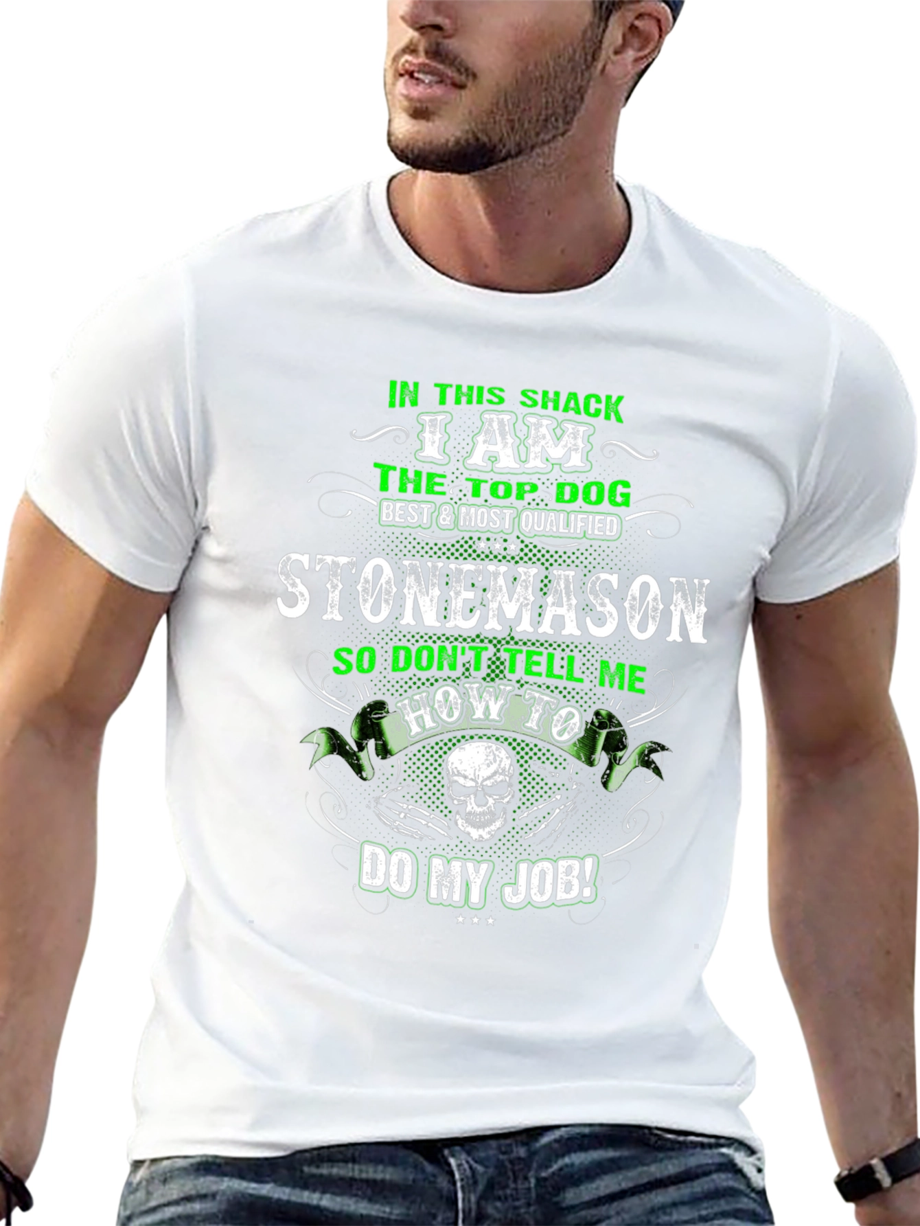 Stonemason T-Shirt: Top Dog Best Qualified