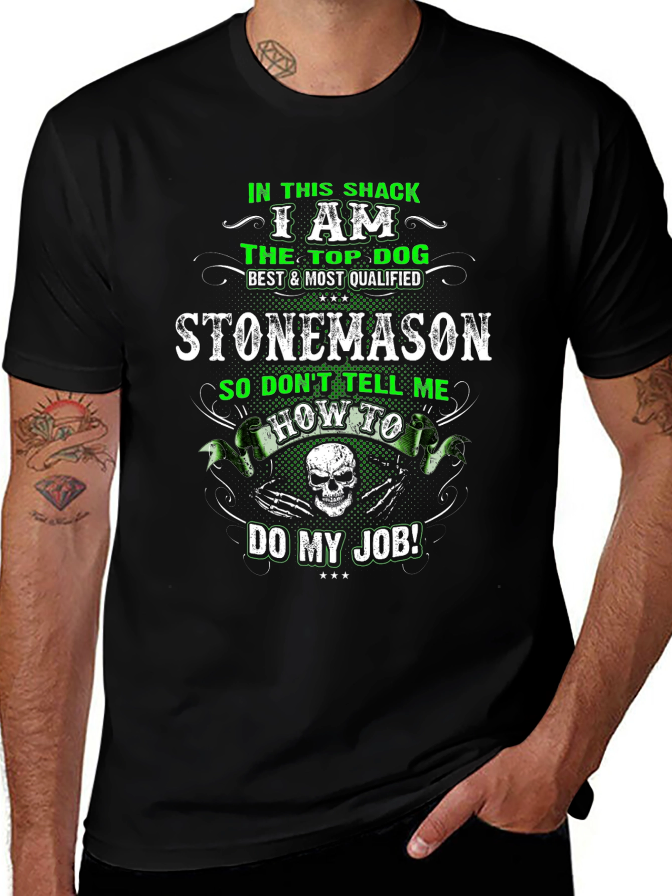Stonemason T-Shirt: Top Dog Best Qualified