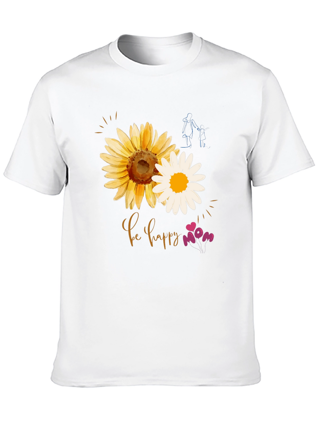Be Happy Mom Sunflower Graphic T-Shirt