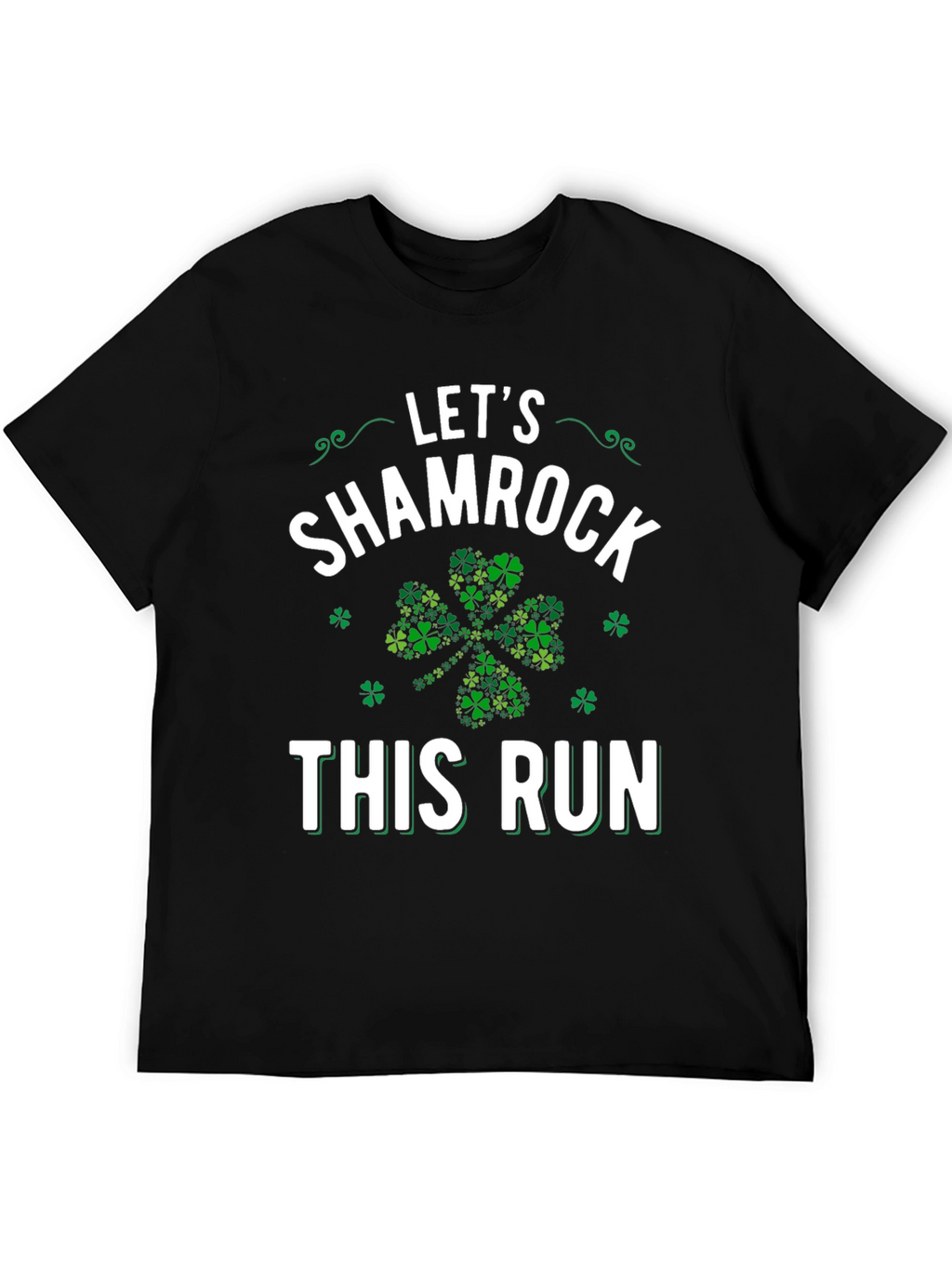 Lets Shamrock This Run St. Patricks Day T-Shirt