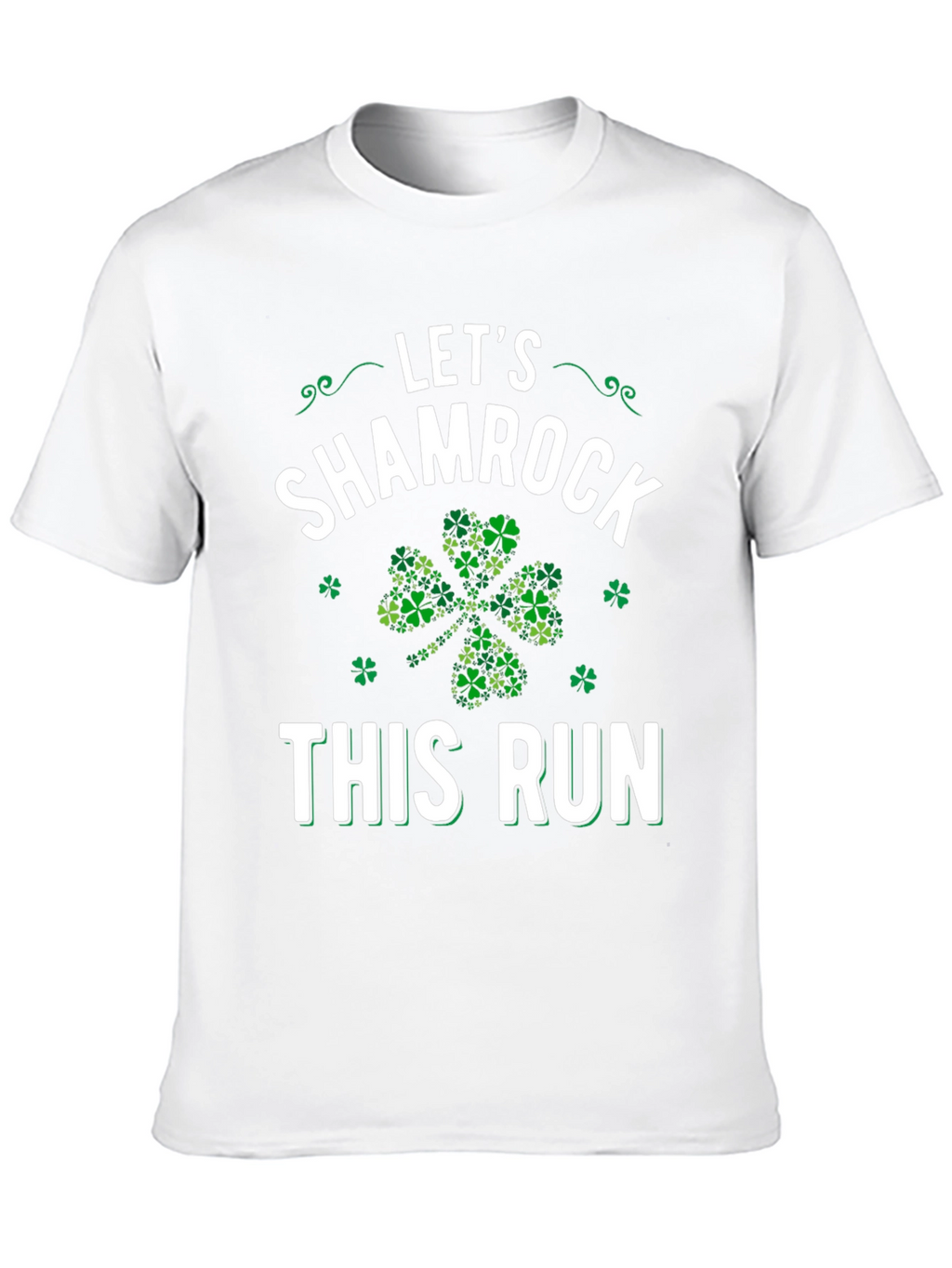 Lets Shamrock This Run St. Patricks Day T-Shirt