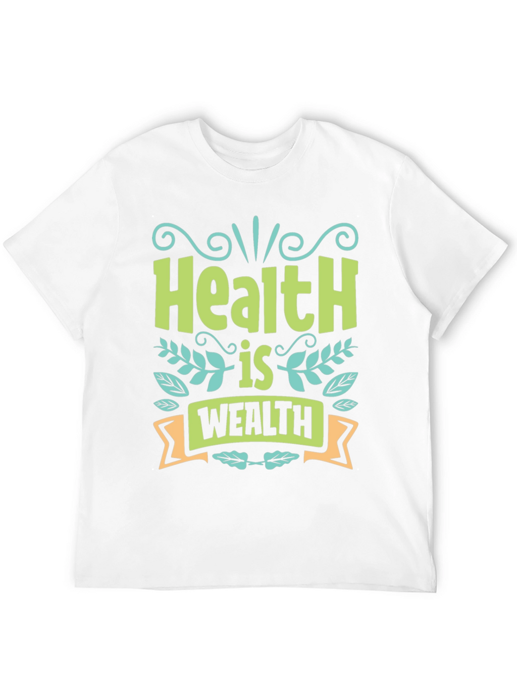 Health is Wealth Graphic T-Shirt
