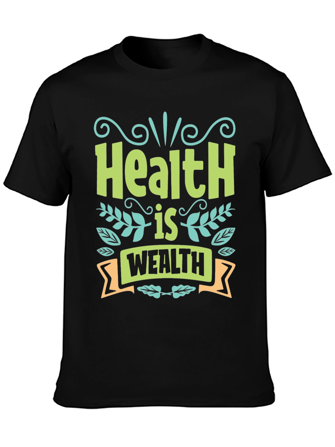 Health is Wealth Graphic T-Shirt