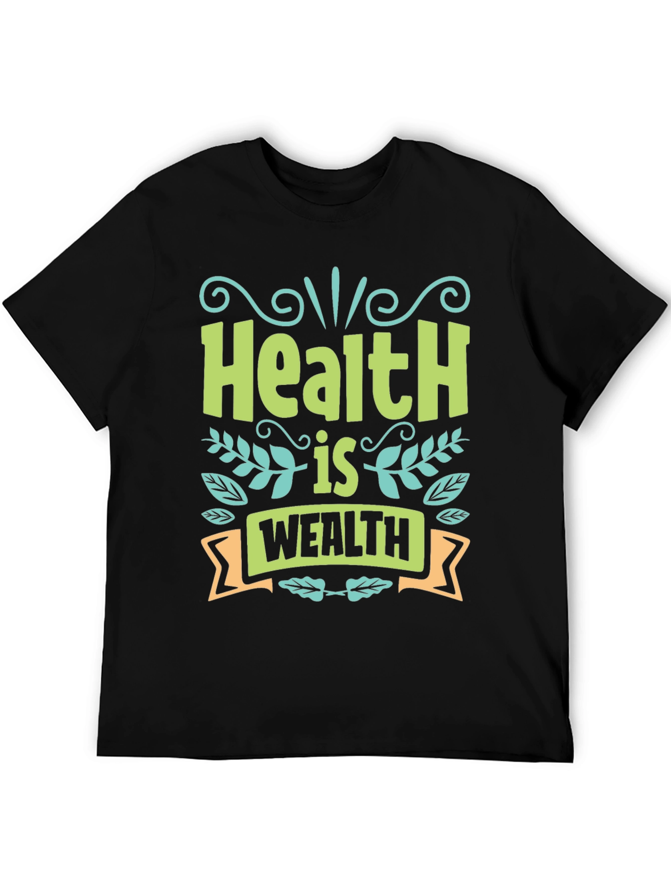 Health is Wealth Graphic T-Shirt