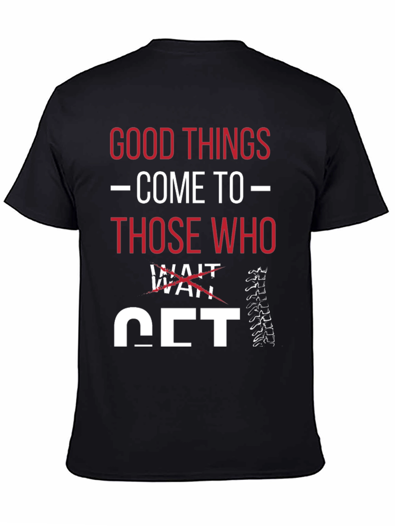Good Things Get T-Shirt