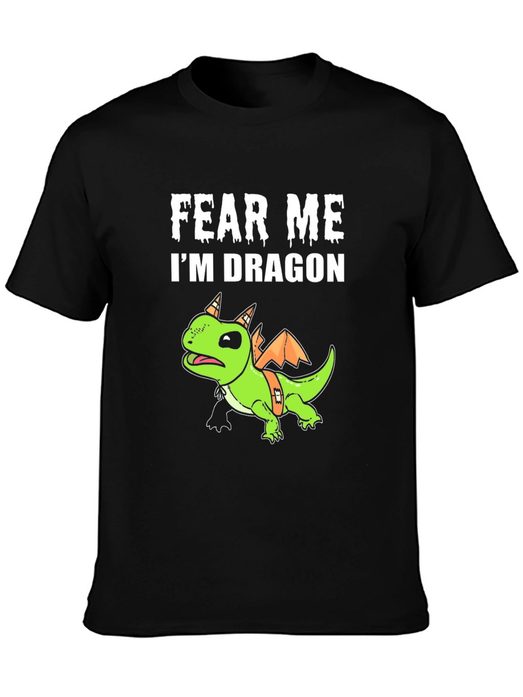 Fear Me Im Dragon T-Shirt