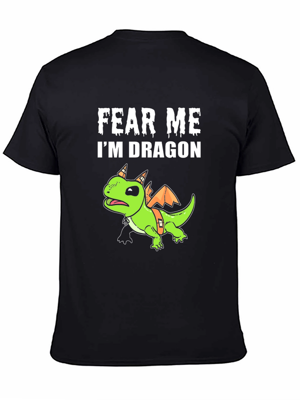 Fear Me Im Dragon T-Shirt