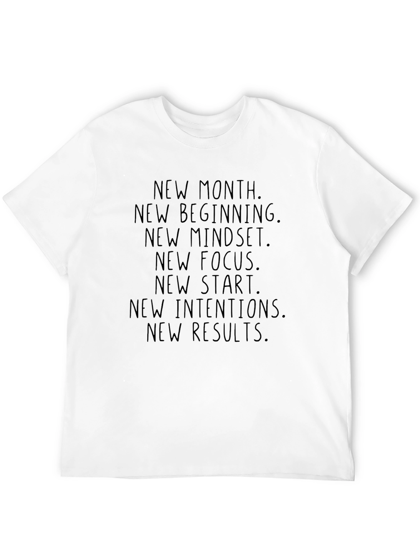 New Month Motivational Graphic Tee Shirt