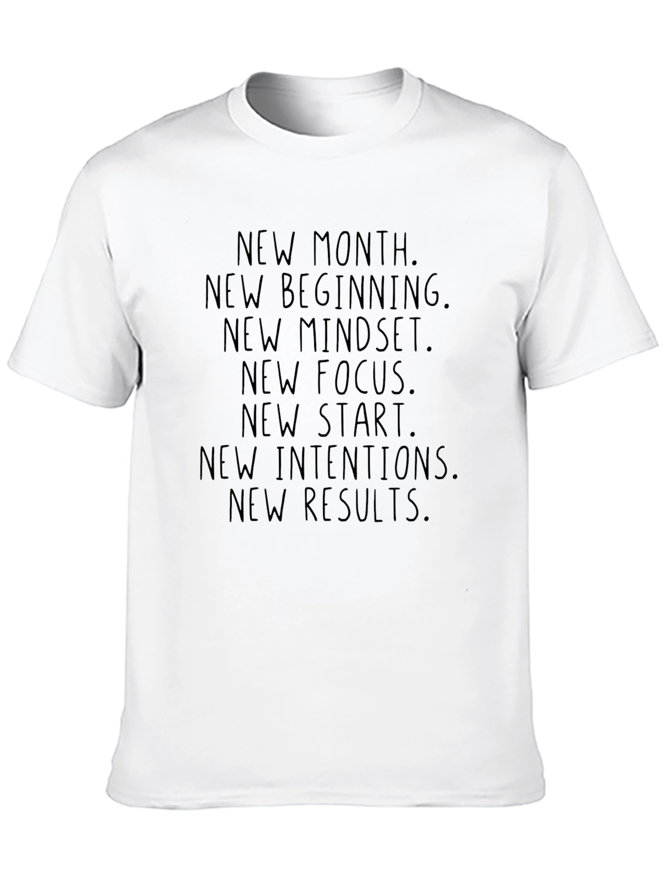 New Month Motivational Graphic Tee Shirt