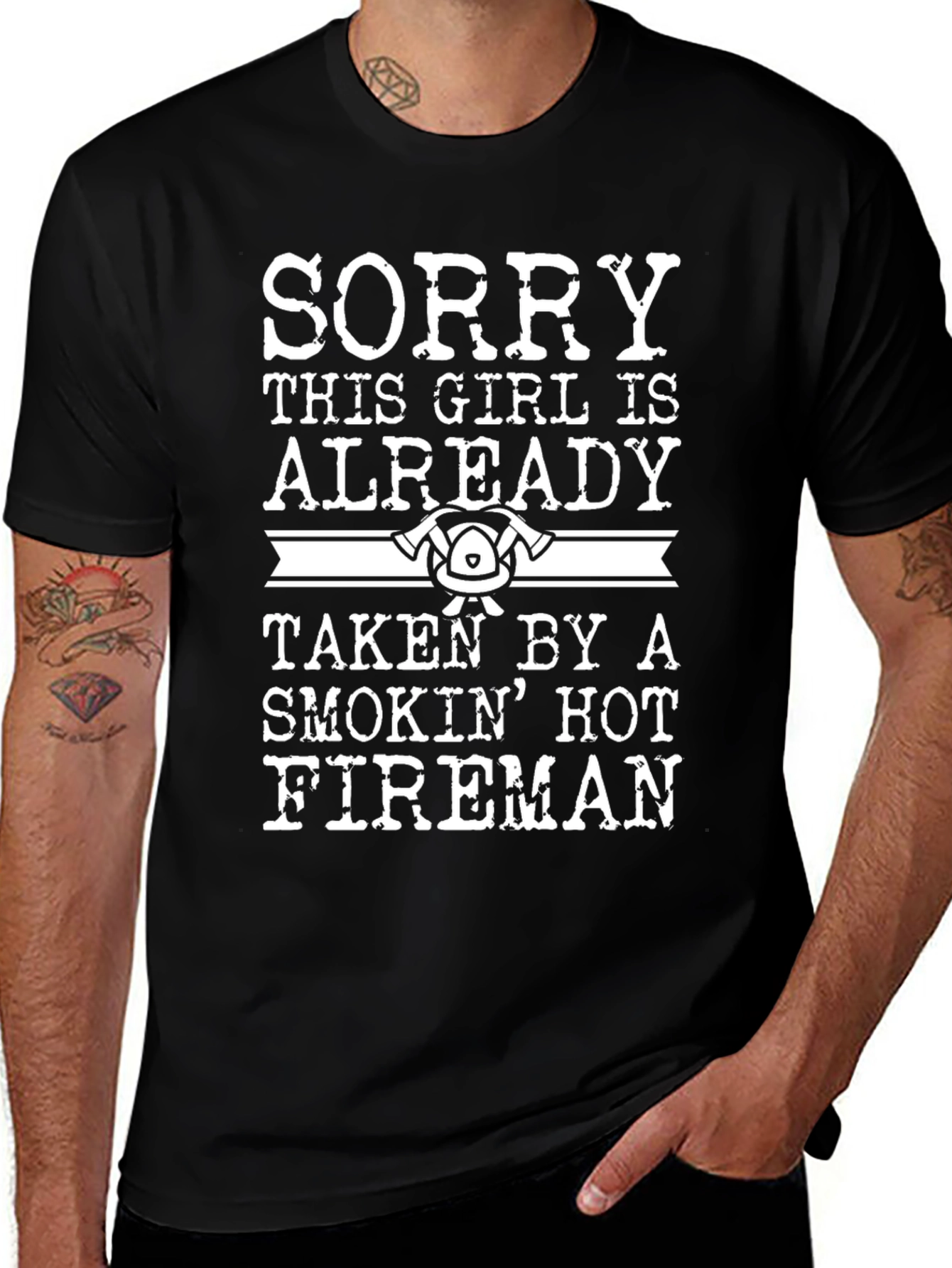 Sorry Taken by a Hot Fireman T-Shirt