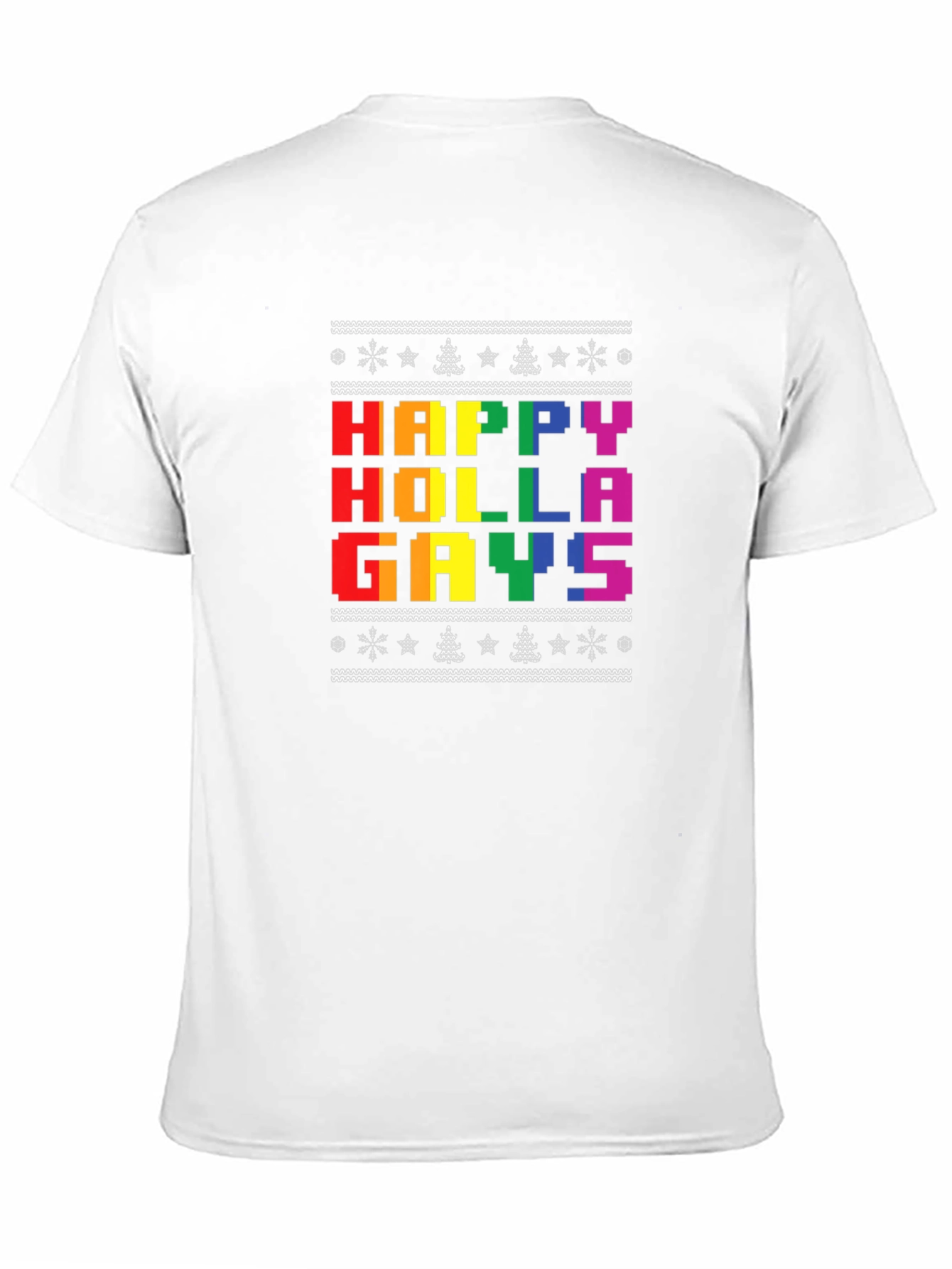 Happy Holla Gays T-Shirt - Pride Holiday Tee
