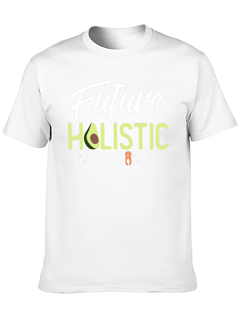 Future Holistic Nutritionist Black T-Shirt