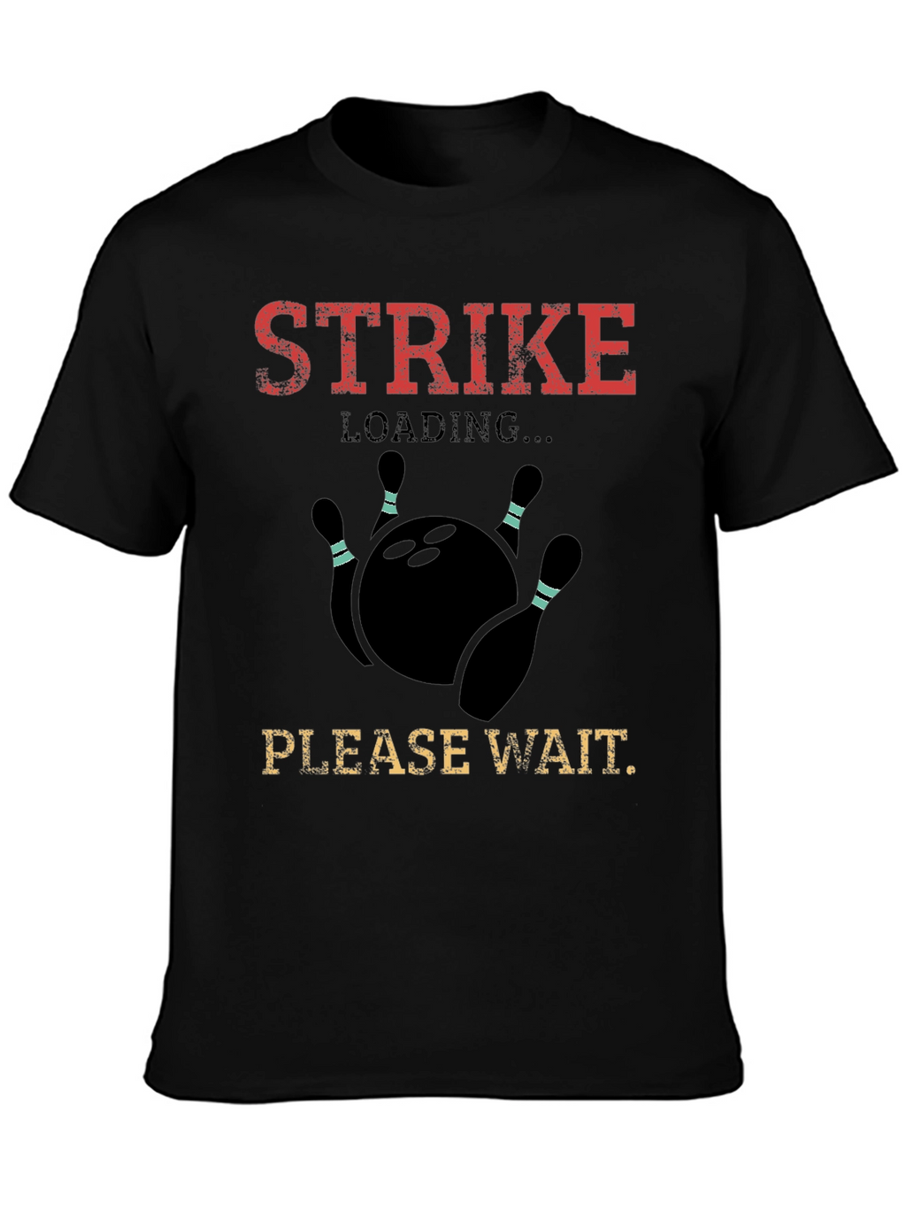 Strike Loading Bowling T-Shirt