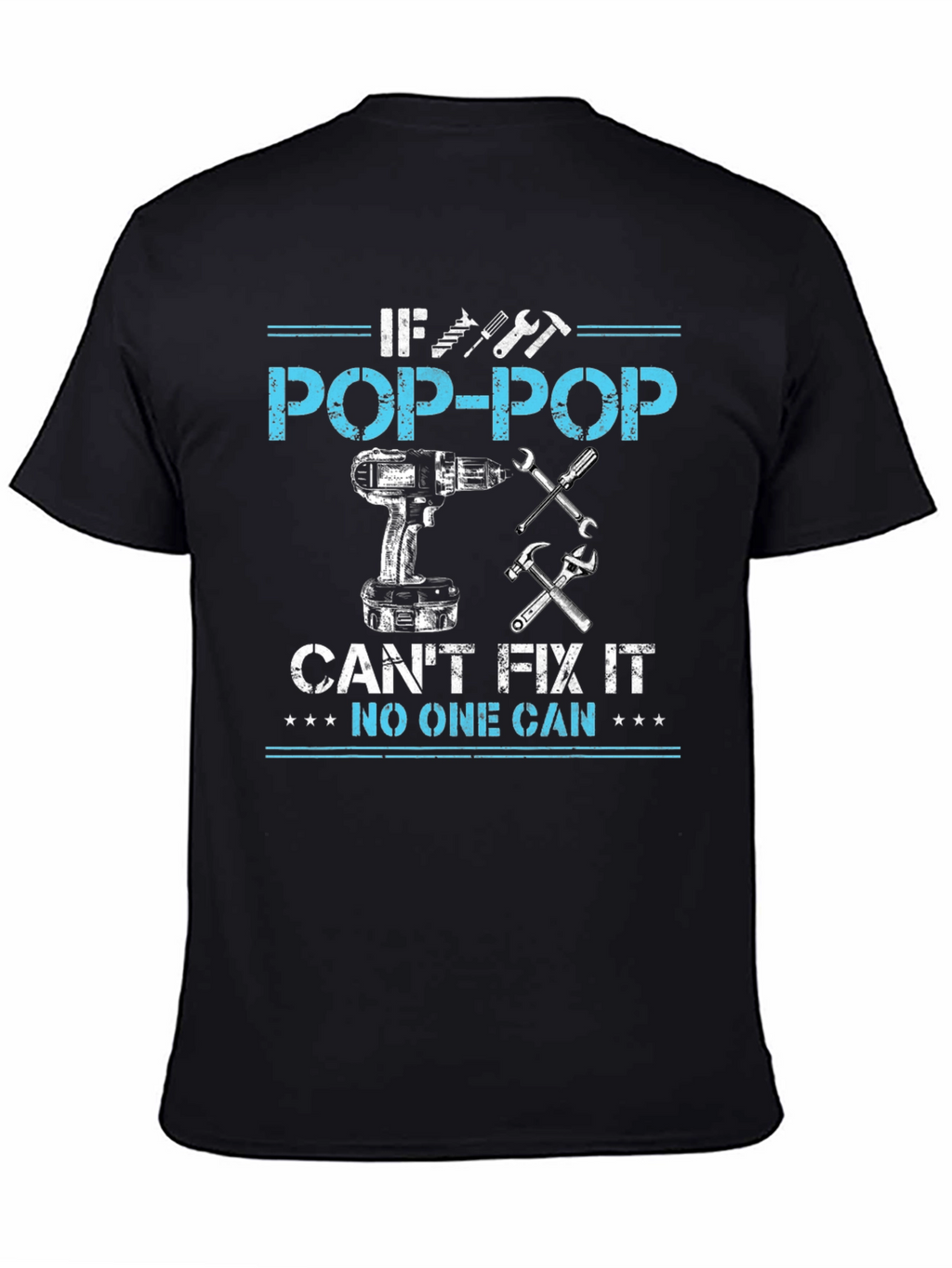 Pop-Pop Fix-It T-Shirt: Best Grandpa Gift