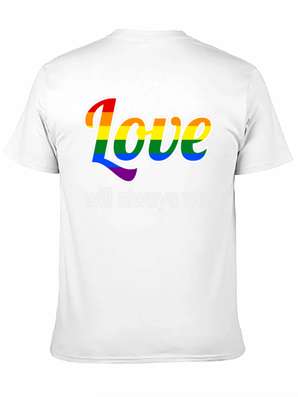 Love Will Always Win LGBTQ+ Pride T-Shirt