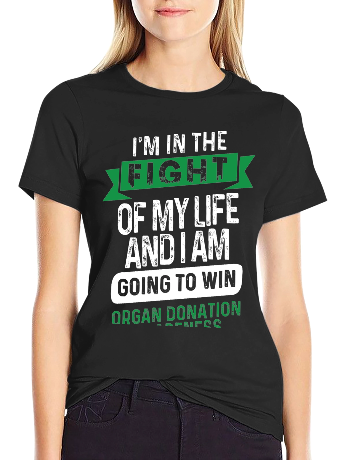 Organ Donation Awareness T-Shirt - Im in the Fight