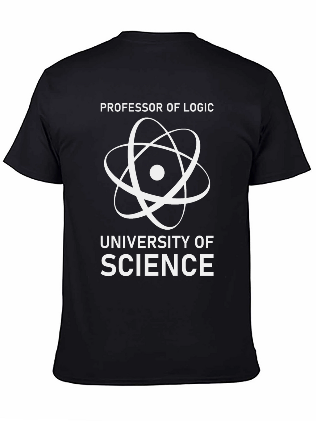 Professor of Logic - University of Science T-Shirt