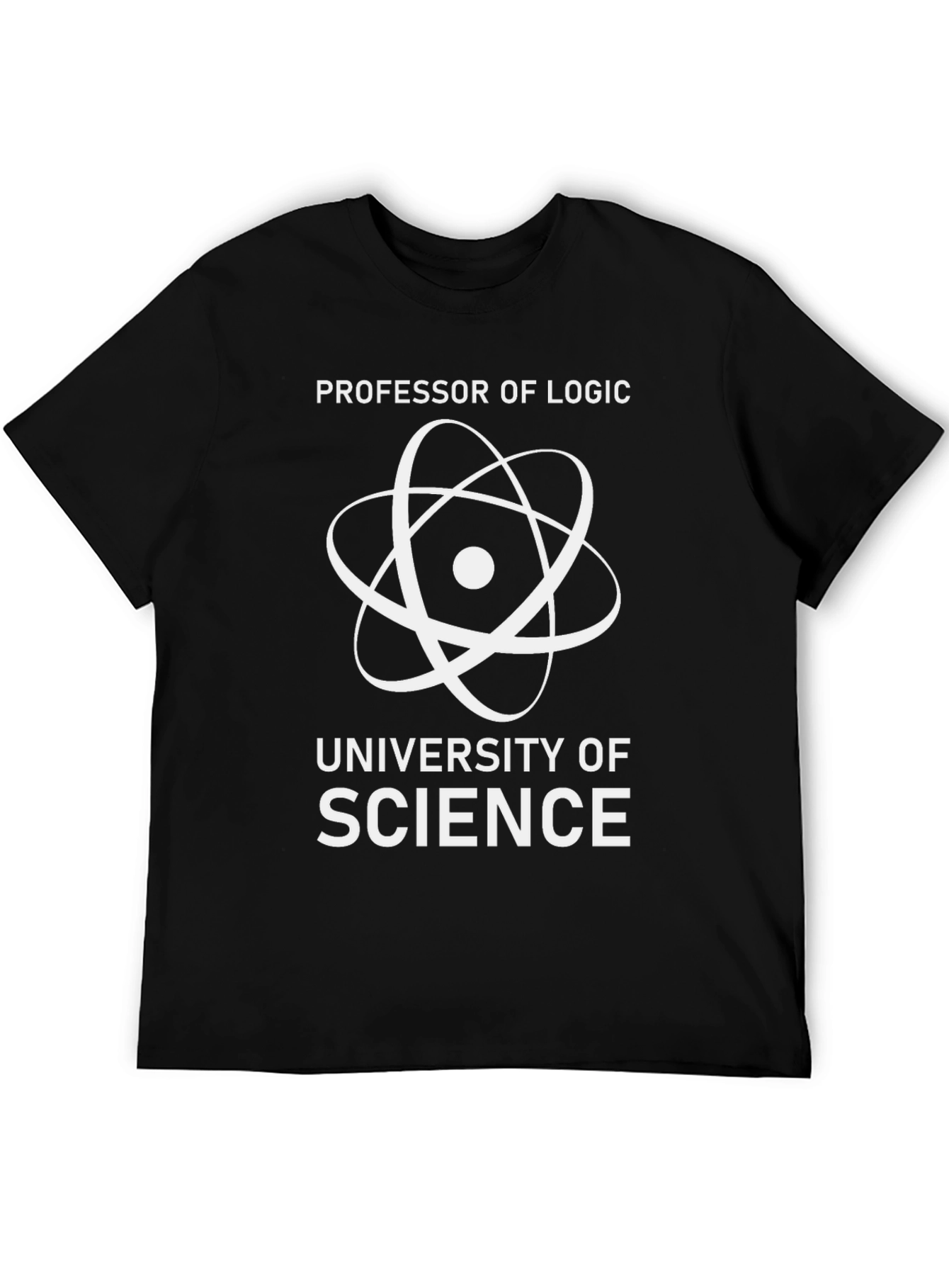 Professor of Logic - University of Science T-Shirt