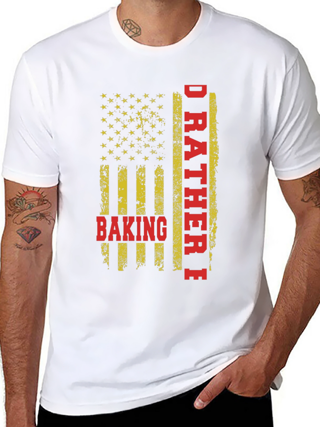 Id Rather Be Baking T-Shirt - American Flag Design