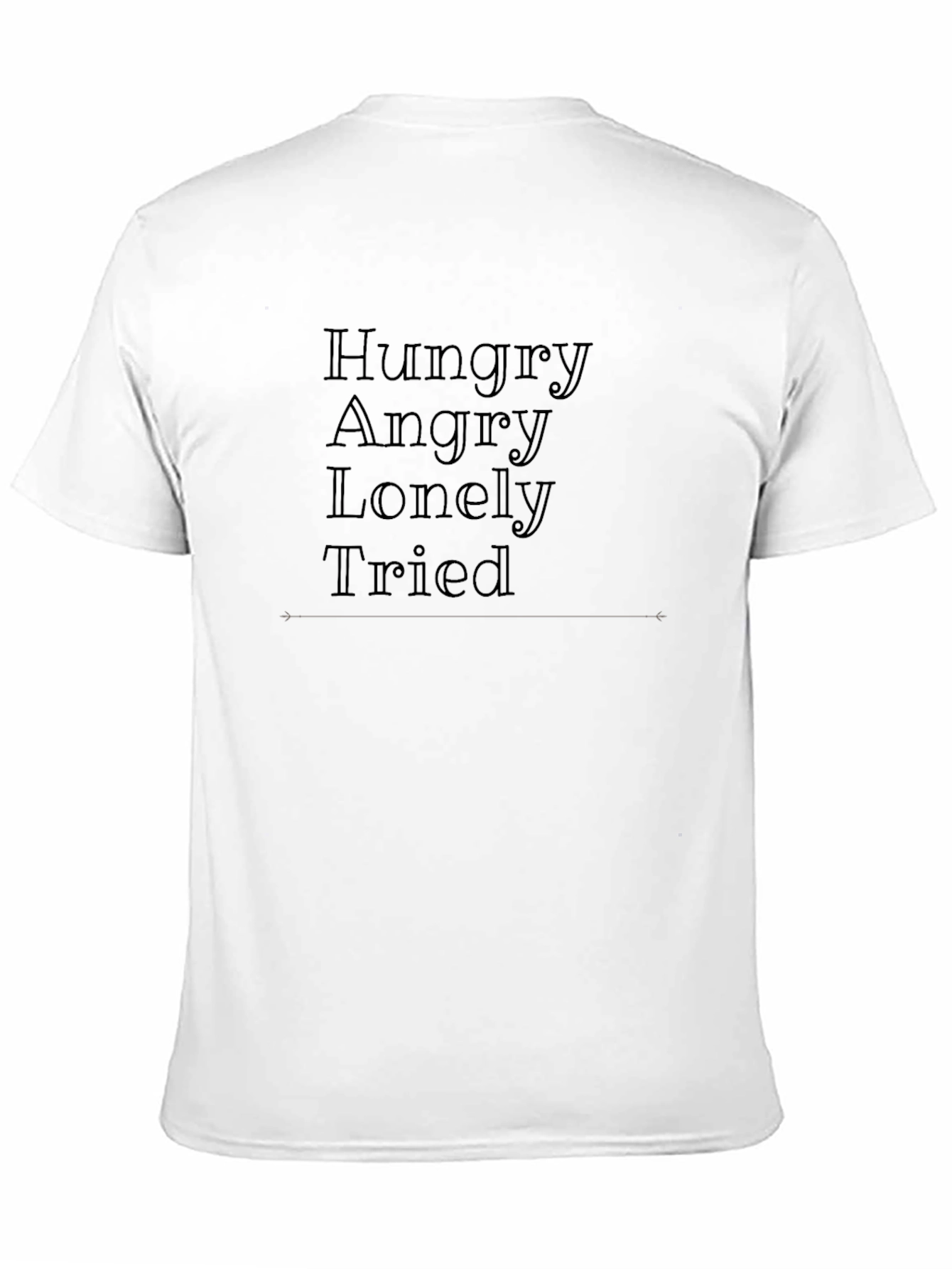 Black HALT T-Shirt - Hungry Angry Lonely Tired