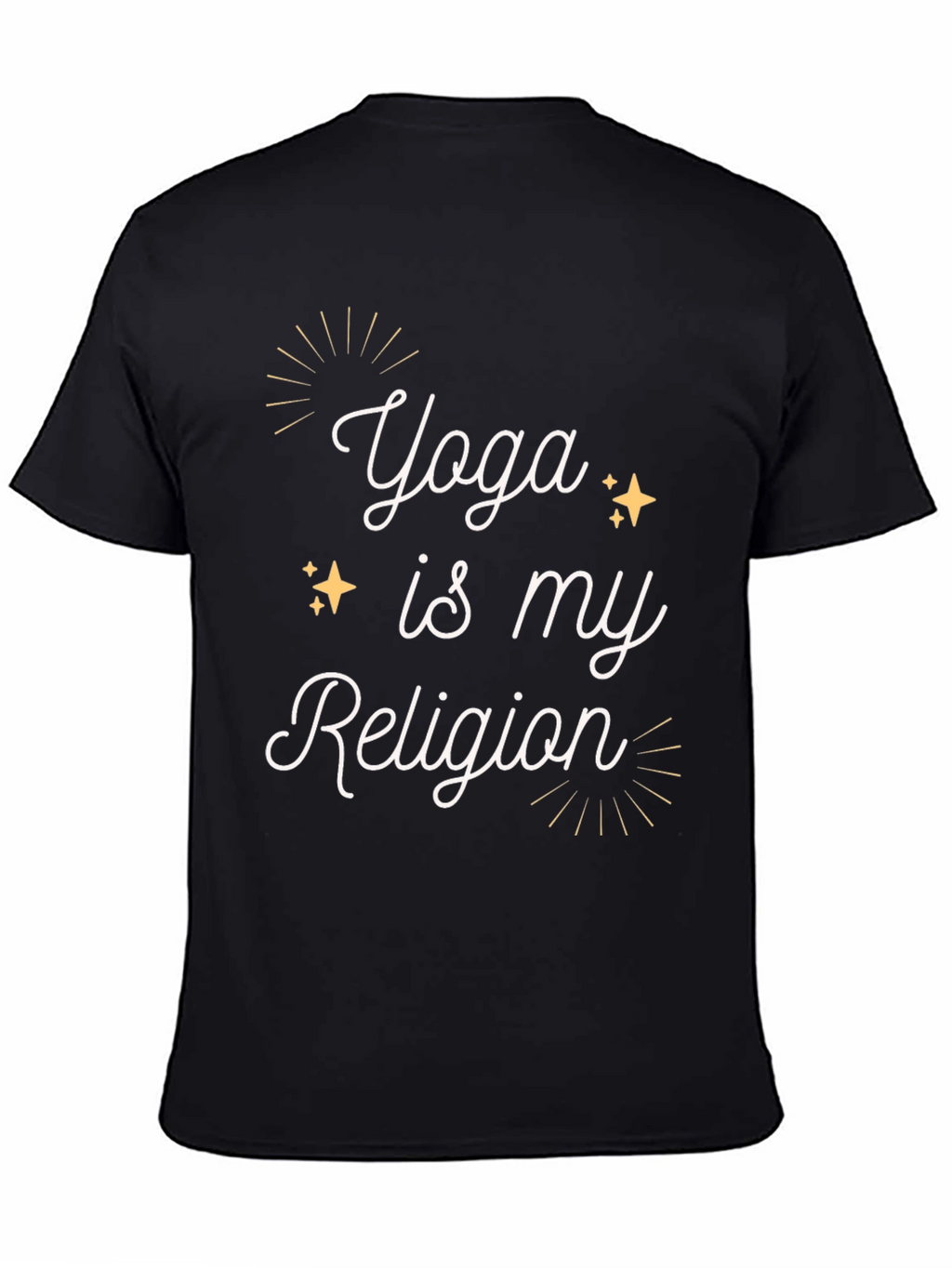 Yoga Is My Religion T-Shirt - Cotton Comfort