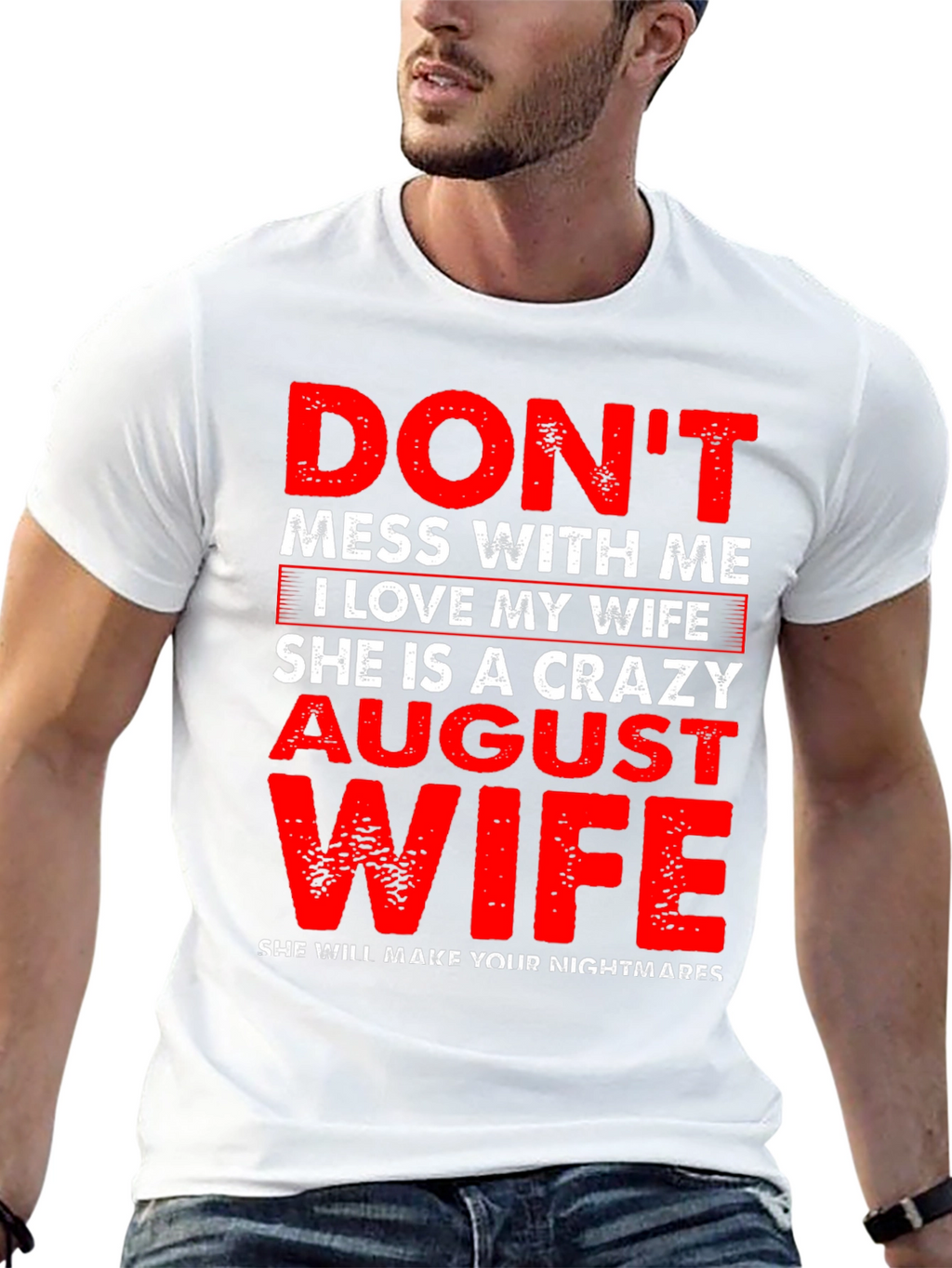 Crazy August Wife Graphic Tee