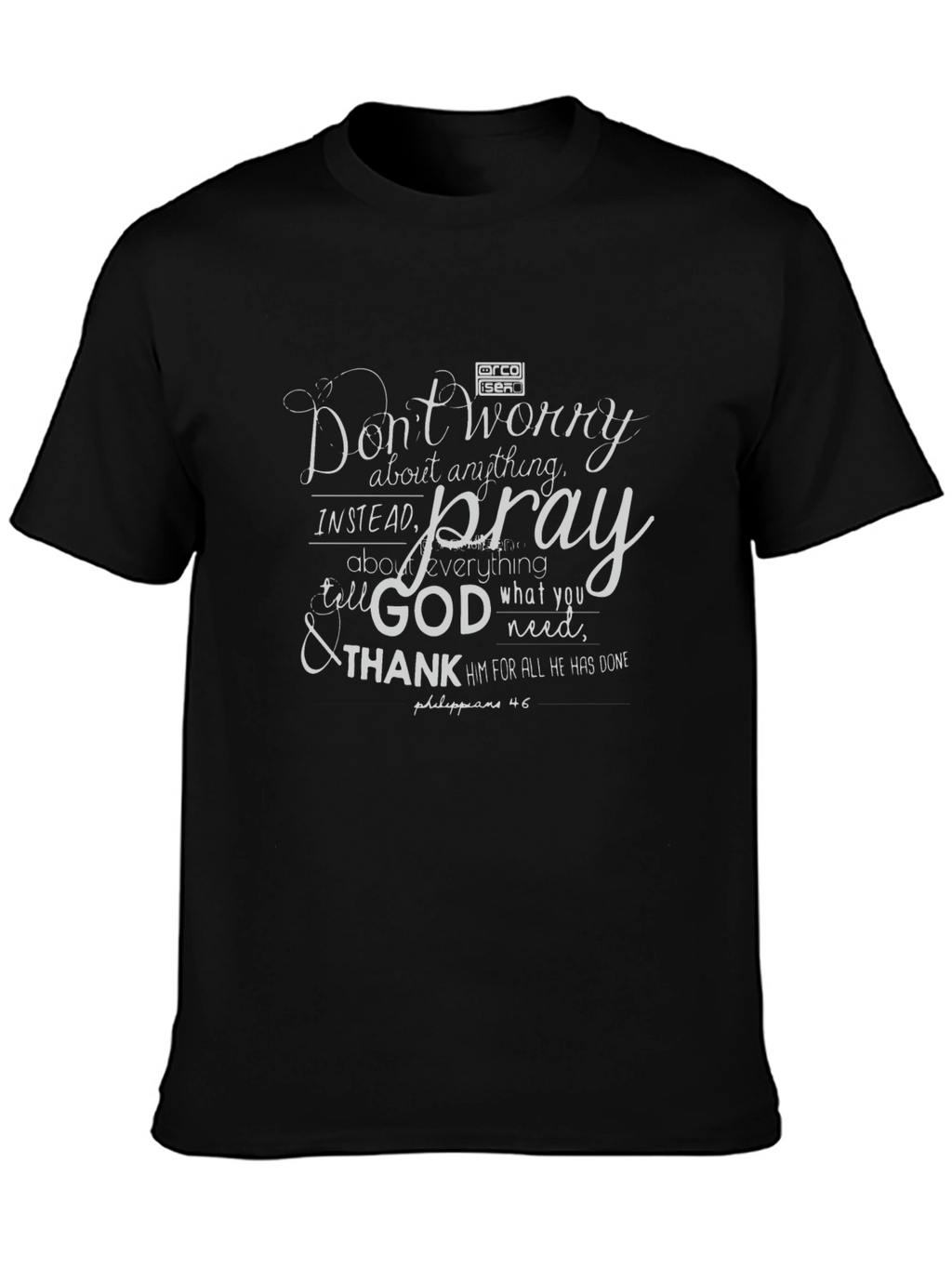 Dont Worry Pray Christian T-Shirt