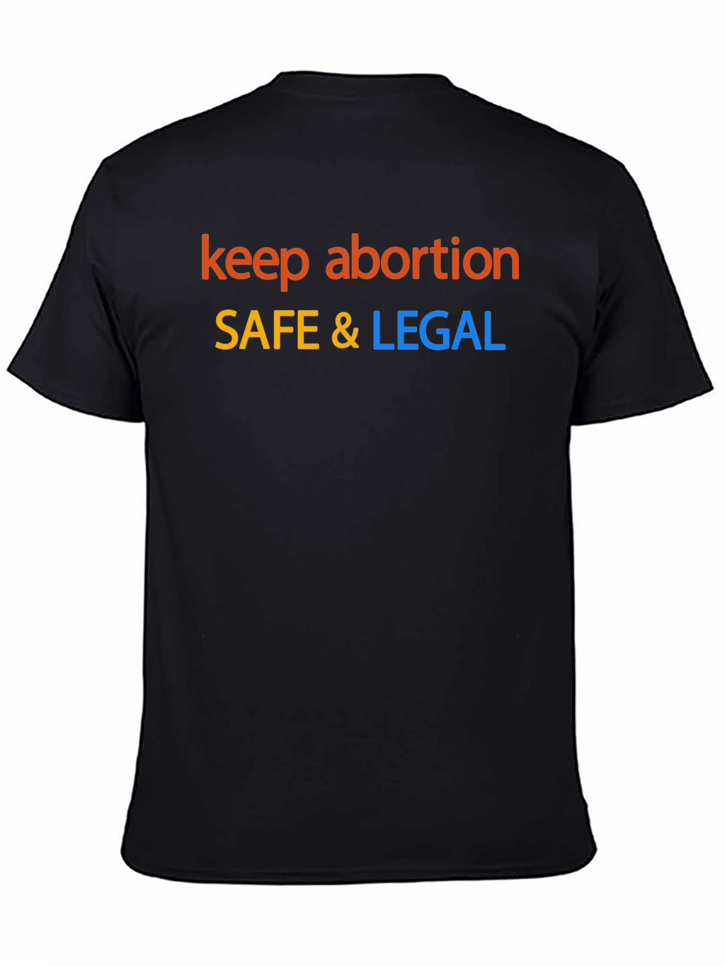 Keep Abortion Safe & Legal Graphic Tee